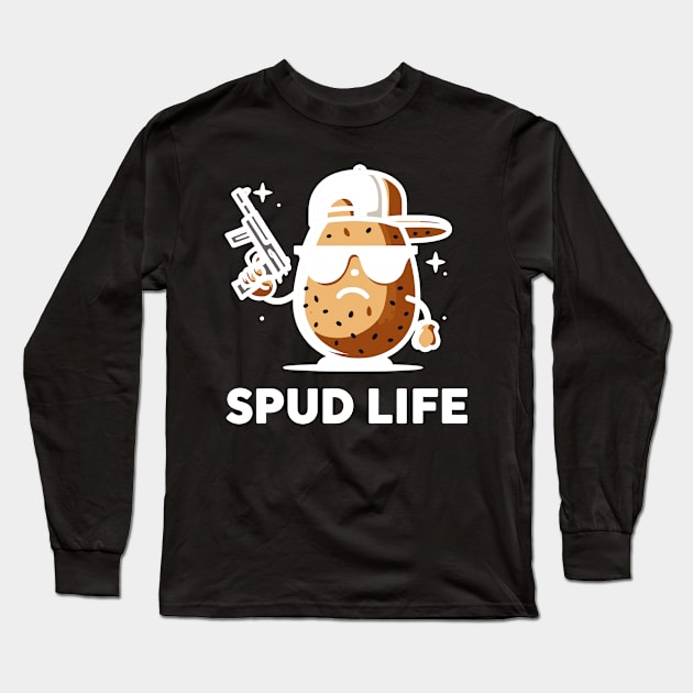 Spud Life | Funny Cool Potato with a Gun | Cute Potato puns | Potato Spuds puns Long Sleeve T-Shirt by Nora Liak